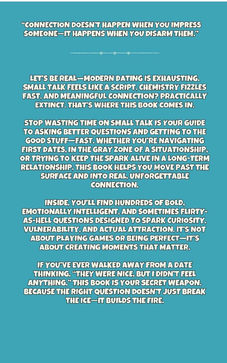Back cover of Say This, Not That the most powerful  dating questions to fast track love by Ashley B. Scott